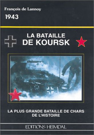 Book cover for La Battaille de Koursk