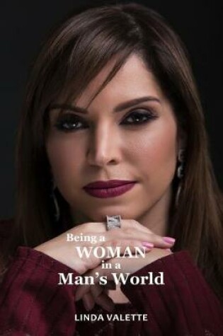 Cover of Being a Woman in a Man's World