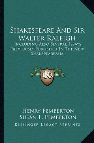 Cover of Shakespeare and Sir Walter Raleigh