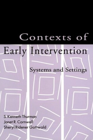 Cover of The Contexts of Early Intervention