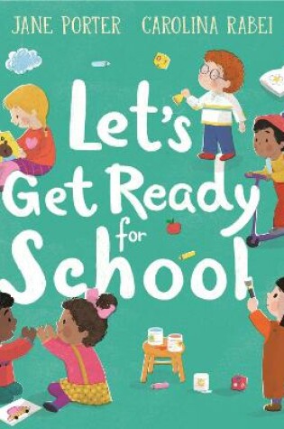 Cover of Let’s Get Ready for School