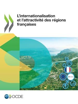 Book cover for L'Internationalisation Et l'Attractivite Des Regions Francaises