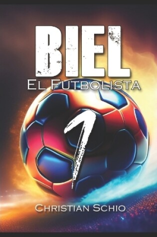 Cover of Biel el futbolista