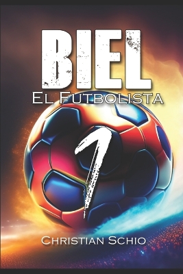 Book cover for Biel el futbolista