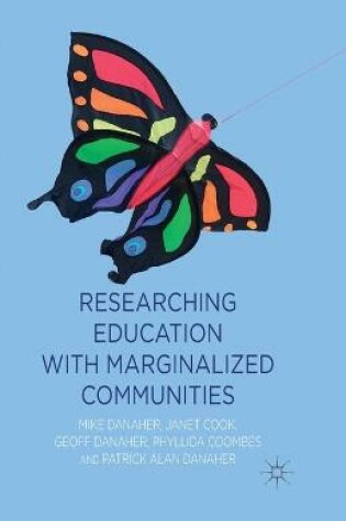 Cover of Researching Education with Marginalized Communities