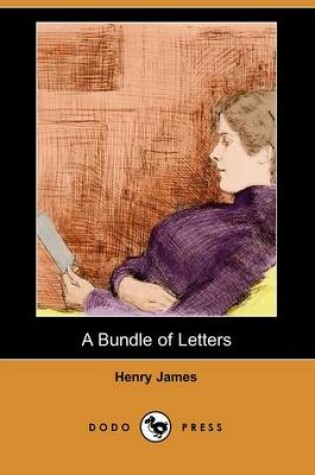 Cover of A Bundle of Letters (Dodo Press)