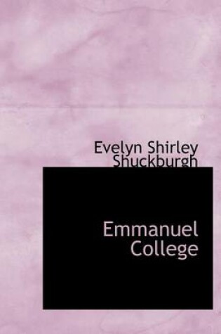 Cover of Emmanuel College