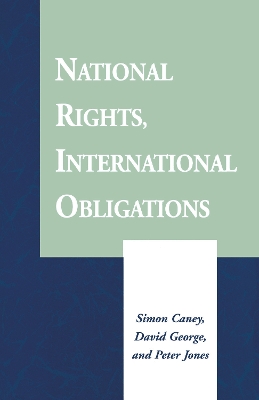 Book cover for National Rights, International Obligations