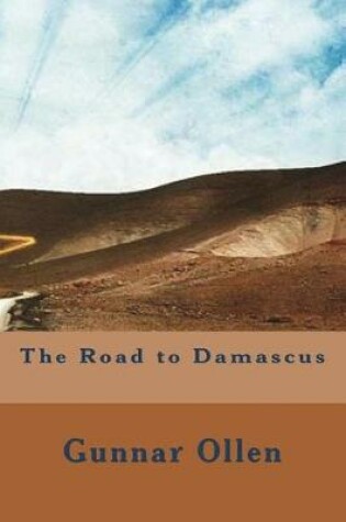 Cover of The Road to Damascus