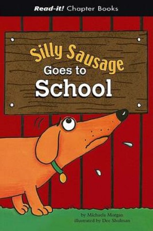 Cover of Silly Sausage Goes to School