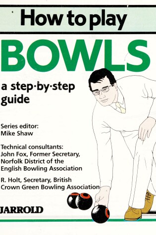 Cover of How to Play Bowls