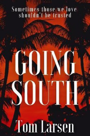 Cover of Going South