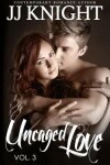 Book cover for Uncaged Love #3