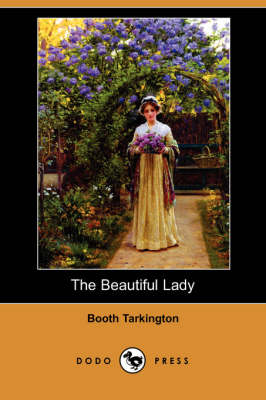 Book cover for The Beautiful Lady (Dodo Press)