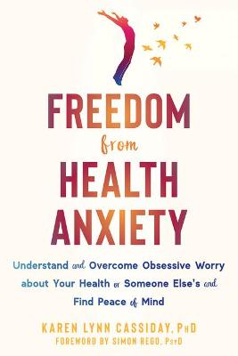 Book cover for Freedom from Health Anxiety