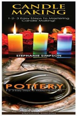 Cover of Candle Making & Pottery