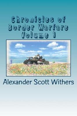 Book cover for Chronicles of Border Warfare Volume 1