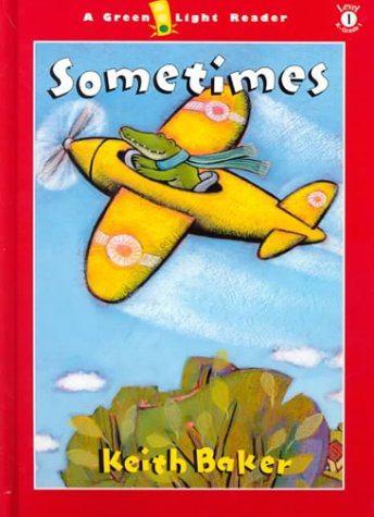 Sometimes by Keith Baker
