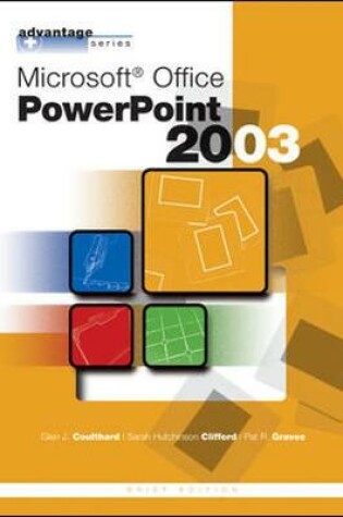 Cover of Advantage Series: Microsoft Office PowerPoint 2003, Brief Edition