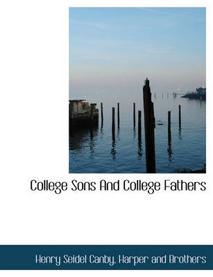 Book cover for College Sons and College Fathers