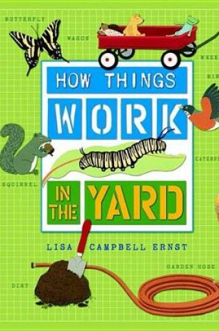 Cover of How Things Work in the Yard