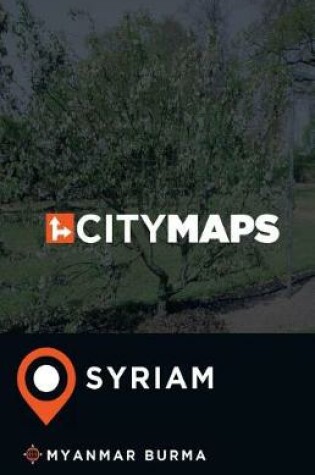 Cover of City Maps Syriam Myanmar Burma