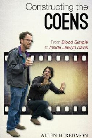 Cover of Constructing the Coens