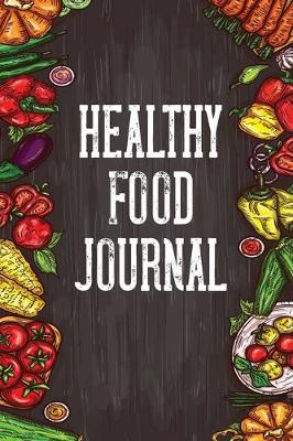 Book cover for Healthy Food Journal
