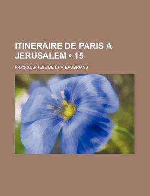 Book cover for Itineraire de Paris a Jerusalem (15)