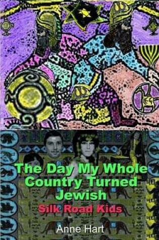 Cover of The Day My Whole Country Turned Jewish