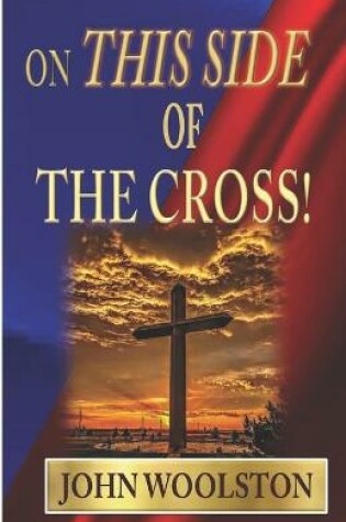 Cover of On This Side of the Cross