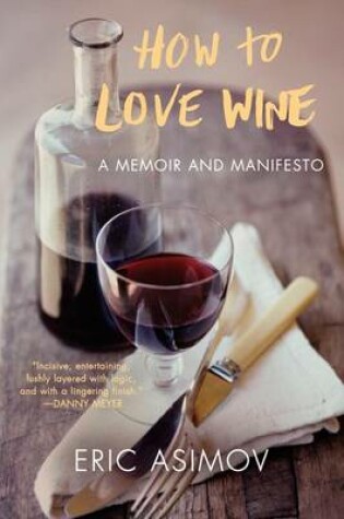 Cover of How to Love Wine