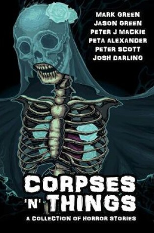 Cover of Corpses 'n' Things