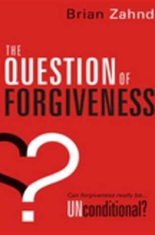 Cover of The Question of Forgiveness