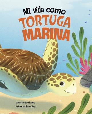 Book cover for Mi Vida Como Tortuga Marina
