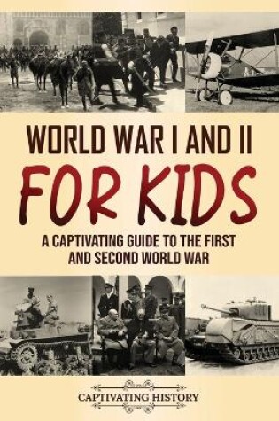 Cover of World War I and II for Kids