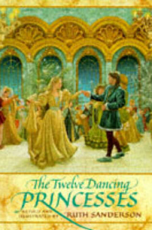 Cover of The Twelve Dancing Princesses