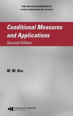 Book cover for Conditional Measures and Applications. Pure and Applied Mathematics