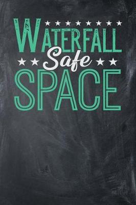 Book cover for Waterfall Safe Space