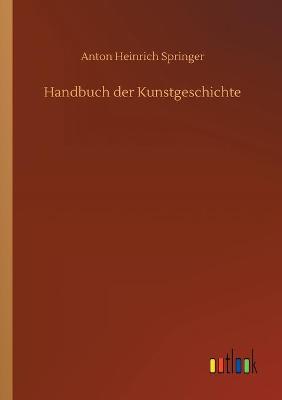 Book cover for Handbuch der Kunstgeschichte