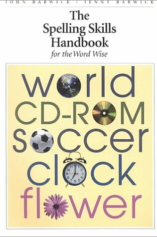 Cover of The Spelling Skills Handbook