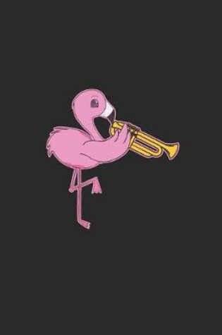 Cover of Flamingo Trumpet