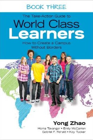 Cover of The Take-Action Guide to World Class Learners Book 3