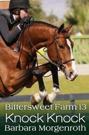 Cover of Bittersweet Farm 13