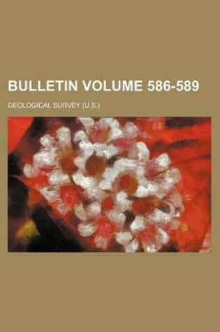 Cover of Bulletin Volume 586-589