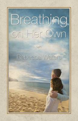 Book cover for Breathing on Her Own