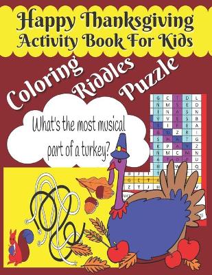 Book cover for Happy Thanksgiving Activity Book For Kids