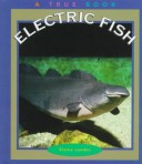 Book cover for Electric Fish