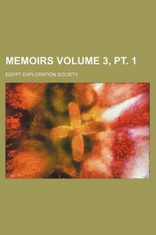 Cover of Memoirs Volume 3, PT. 1