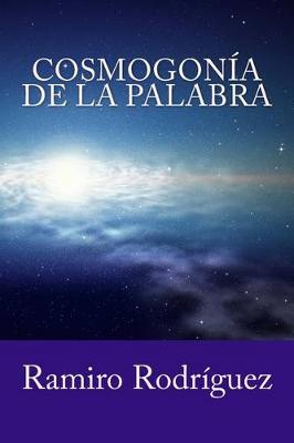 Book cover for Cosmogonía de la Palabra